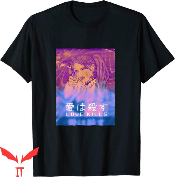 Love Kills T-Shirt Anime Manga Japan Vaporwave Aesthetic