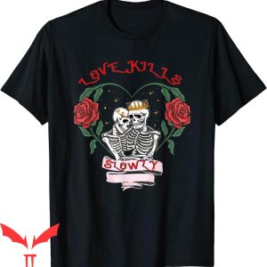Love Kills T-Shirt Slowly Vintage Valentine’s Day Tee