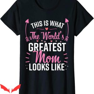 Mom T-Shirt Best Mom Best Mother Ever Trendy Funny Tee
