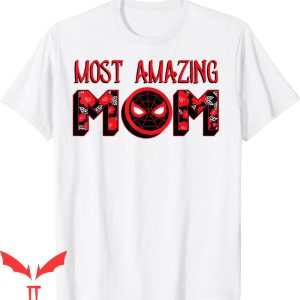 Mom T-Shirt Marvel Mother’s Day Spider-Man Most Amazing Mom