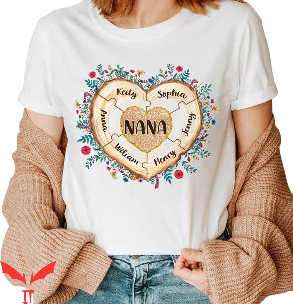 Nana With Grandkids Names T-Shirt Nana Heart Pieces Flowers