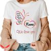 Nana With Grandkids Names T-Shirt We Love You Nana Butterfly