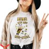 Nana With Grandkids Names T-Shirt You Are Beautiful Bee Nana
