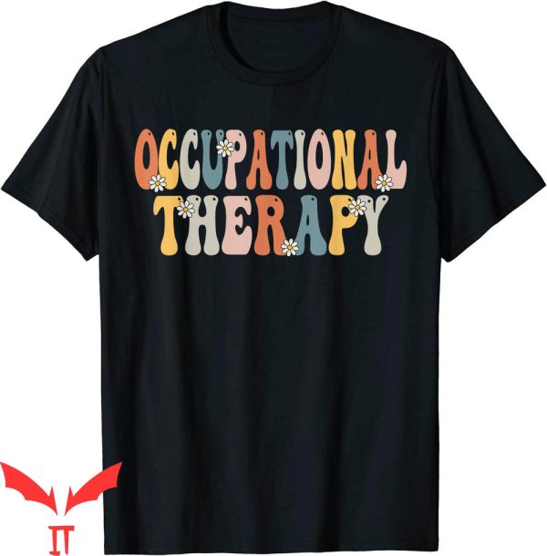 Occupational Therapy T-Shirt OT Therapist Month Groovy Retro