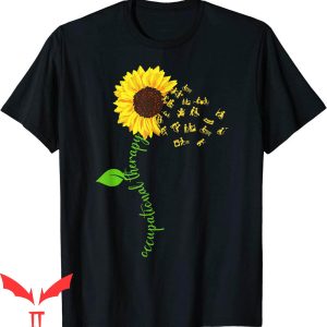 Occupational Therapy T-Shirt Sunflower Costume OT Therapist
