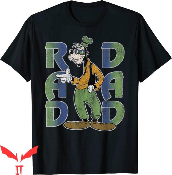 Rad Dad T-Shirt Disney Goofy Frontiers Of Fatherhood