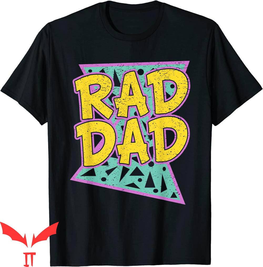 Rad Dad T-Shirt Father's Day For Daddy Frontiers Tee Rad Dad T-Shirt Father's Day For Daddy Frontiers Tee