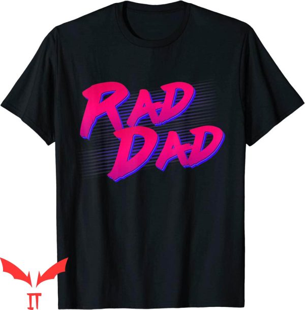 Rad Dad T-Shirt Retro Frontiers Of Fatherhood Cool Tee