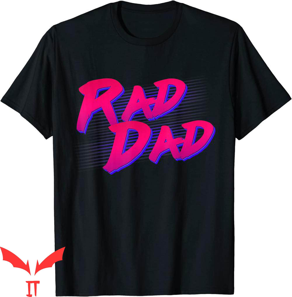 Rad Dad T-Shirt Retro Frontiers Of Fatherhood Cool Tee Rad Dad T-Shirt Retro Frontiers Of Fatherhood Cool Tee