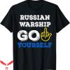 Russian Warship Go F Yourself T-shirt Anti Russian F You