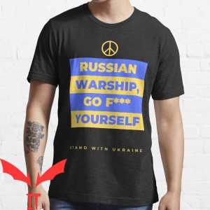 Russian Warship Go F Yourself T-shirt Stand With Ukraine