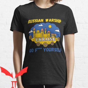 Russian Warship Go F Yourself T-shirt Support For Ukraine