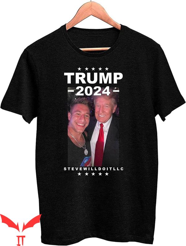 Steve Will Do It T-Shirt Trump 2024 Funny Youtube Meme Tee