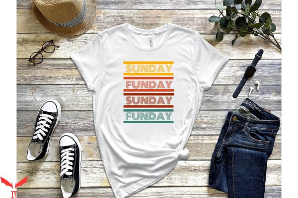 Sunday Funday T-Shirt Fun Sunday Party T-Shirt