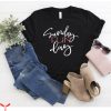 Sunday Funday T-Shirt Sunday Football  Weekend T-shirt