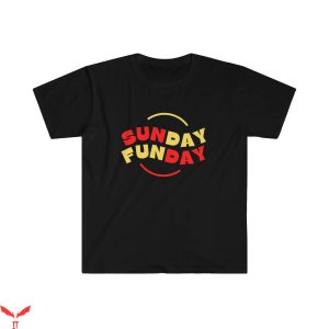 Sunday Funday T-Shirt Sunday Funday Vintage Funny T-Shirt