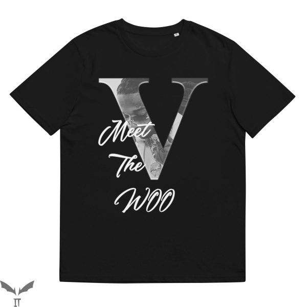 The Woo Vlone T-Shirt Meet The Woo Trendy Hip Hop Rap