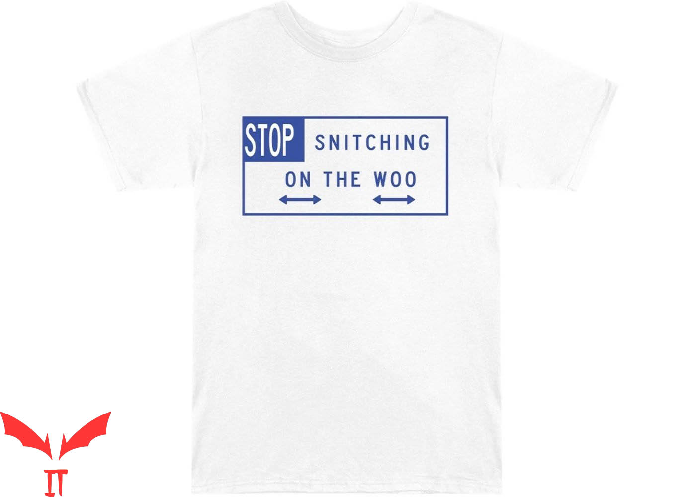 The Woo Vlone T-Shirt Stop Snitching On The Woo Hip Hop