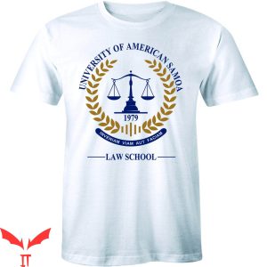 University Of American Samoa T-shirt Law School Students