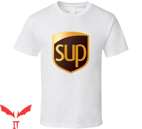 Ups T-Shirt Sup Funny Delivery Service Logo Trendy Tee
