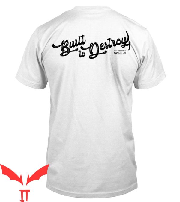 Whistlin Diesel T-Shirt Built To Destroys Monster Max