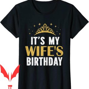 Wife Of The Party T-Shirt Birthday Party Family Matching
