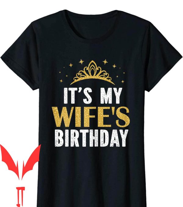 Wife Of The Party T-Shirt Birthday Party Family Matching