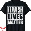 Super Jew T-Shirt Jewish Lives Matter Funny Jewish Patriot