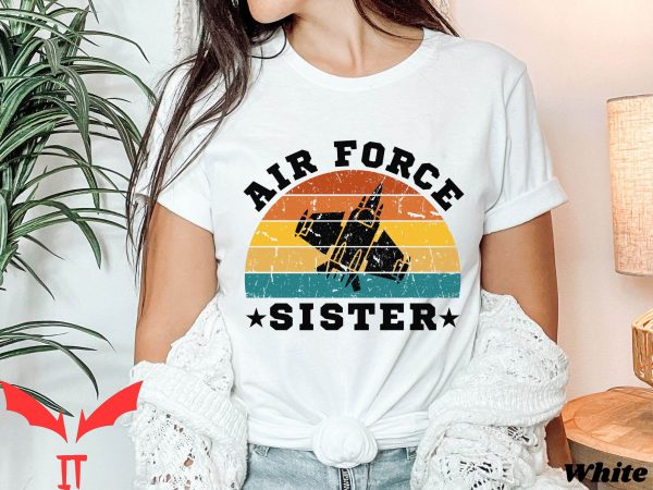 Air Force Mom T Shirt Pround Air Force Mom Sister Shirt