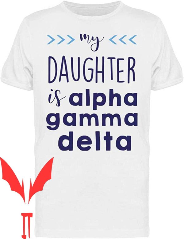 Alpha Gamma Delta T-Shirt Daughter