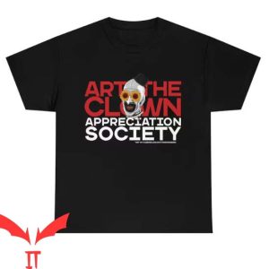Art The Clown T Shirt Appreciation Society Gift Shirt