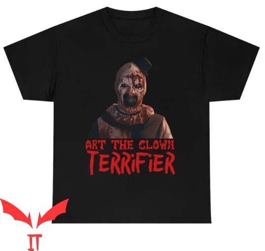 Art The Clown T Shirt Terrifier Movie Slasher Movies Horror Art The Clown T Shirt Terrifier Movie Slasher Movies Horror