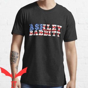 Ashley Babbitt T Shirt Ashley Babbitt Gifts For You