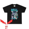 Ball In T-Shirt Lamelo Ball Vintage 90s Trendy Sporty