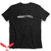 Benchmade T Shirt Eff Around And Find Out Unisex Shirt
