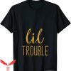 Bid Day T-Shirt Lil Trouble Sorority Reveal Matching Tee