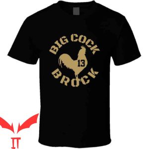 Big Cock Brock T-Shirt Brock Purdy San Francisco Football