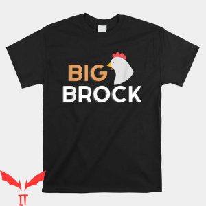 Big Cock Brock T-Shirt Purdy Funny San Francisco Football