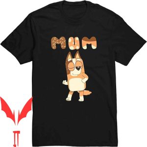 Bluey Mom T-Shirt For Cartoon Character Channel