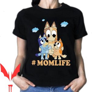 Bluey Mom T-Shirt For Multicoloured Option Gift