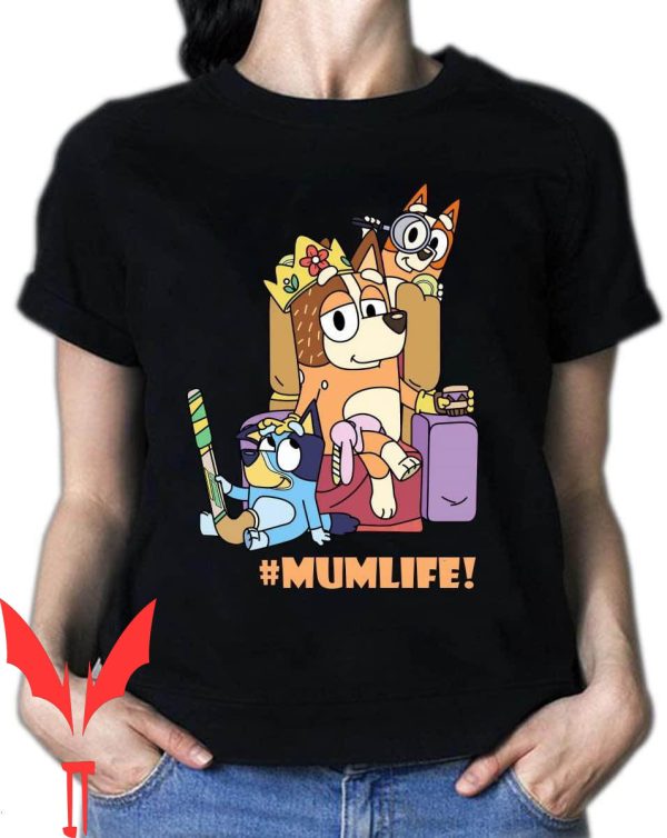 Bluey Mom T-Shirt For Multicoloured Option Gift Print