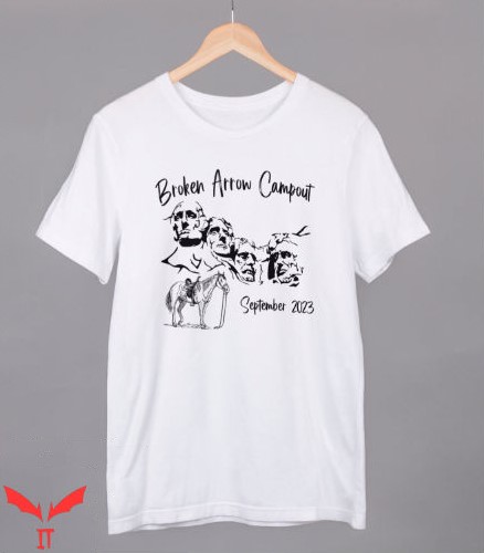 Broken Arrow T Shirt Broken Arrow Campout Sept 2023 Shirt Broken Arrow T Shirt Broken Arrow Campout Sept 2023 Shirt