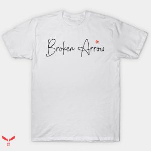 Broken Arrow T Shirt Broken Arrow Heart Gift Shirt