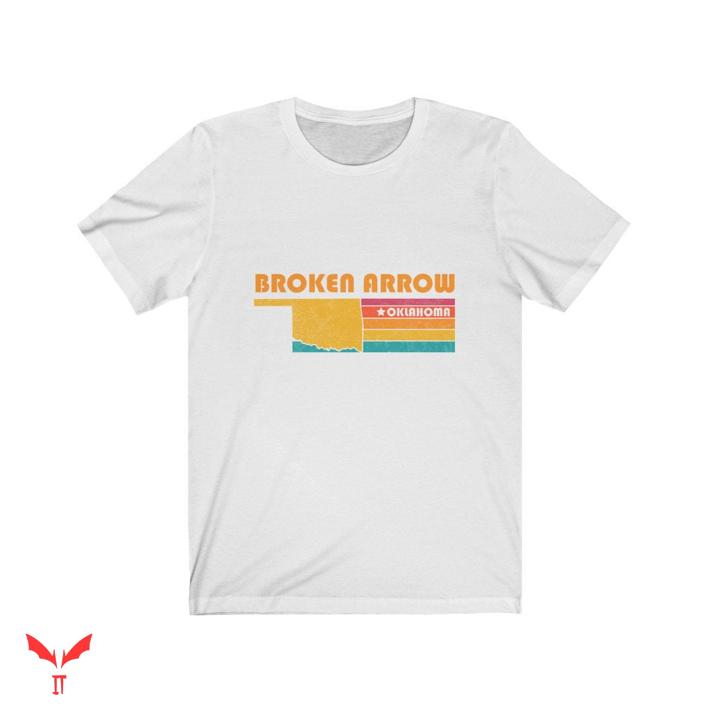 Broken Arrow T Shirt Retro Gift Idea Tourist Tee Broken Broken Arrow T Shirt Retro Gift Idea Tourist Tee Broken