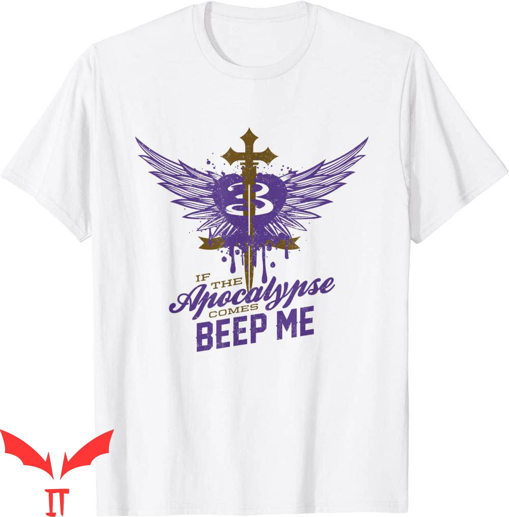 Buffy Slayer T-Shirt If The Apocalypse Comes Beep Me 90s Tee Buffy Slayer T-Shirt If The Apocalypse Comes Beep Me 90s Tee