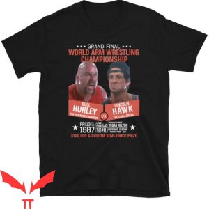 Bull Hurley T Shirt Over The Top Mod 07 Bull Hurley
