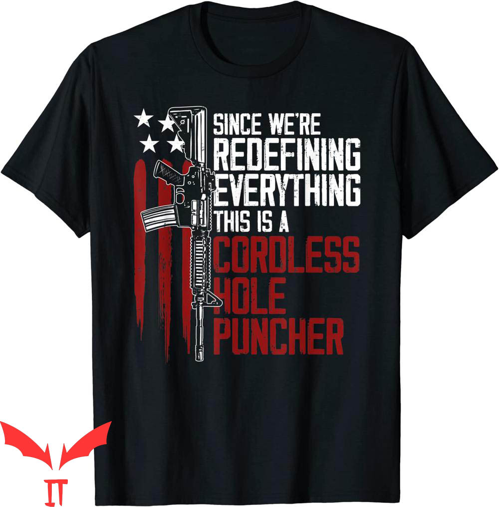 Cordless Hole Puncher T-Shirt Cordless Hole Puncher T-Shirt