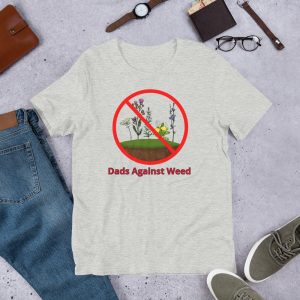 Dads Against Weed T Shirt Gift For Fathers Day Lover Shirt