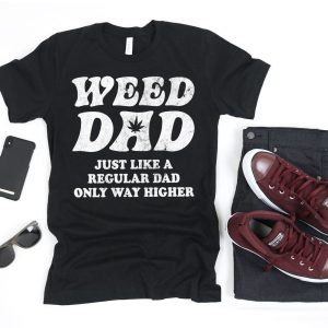 Dads Against Weed T Shirt Weed Dad Marijuana Gif Shirt