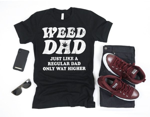 Dads Against Weed T Shirt Weed Dad Marijuana Gif Shirt